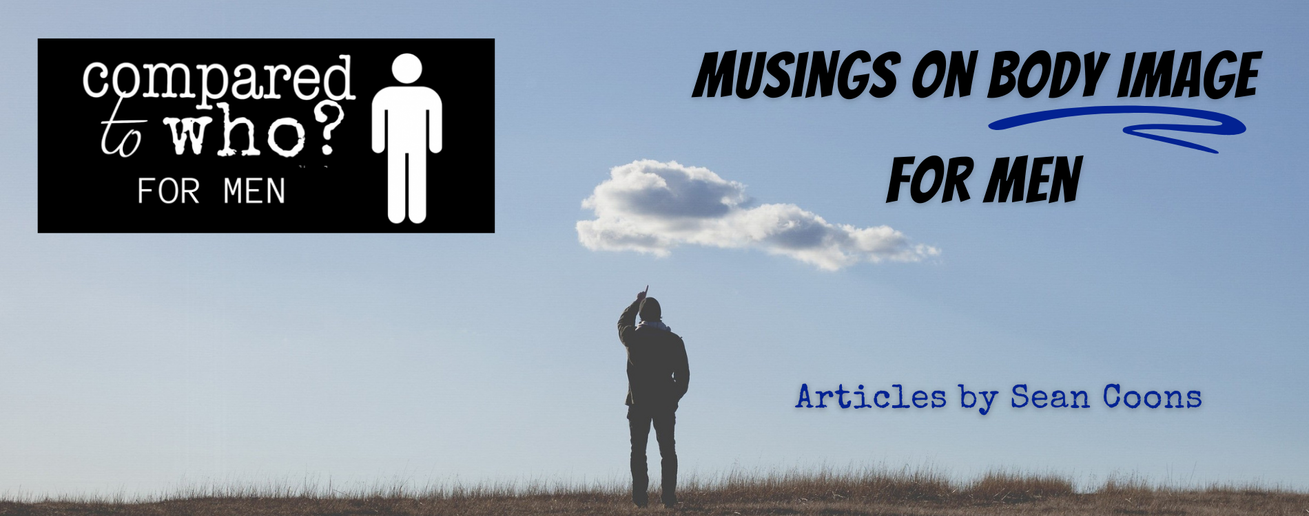 Musings on Body Image for Men - articles by Sean Coons